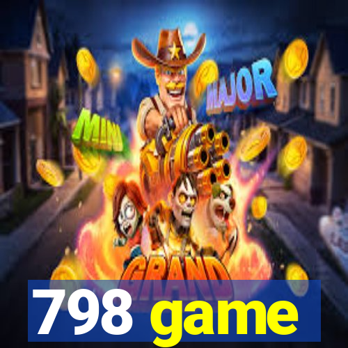 798 game